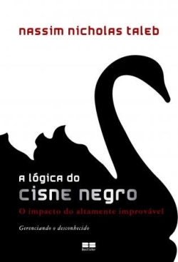 Capa do livro "A Lógica do Cisne Negro" de Nassim Taleb